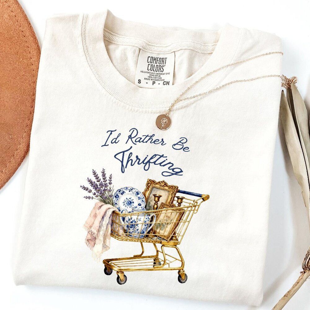 I'd Rather Be Thrifting Shirt, Comfort Colors® Vintage Flea Market Graphic Tee